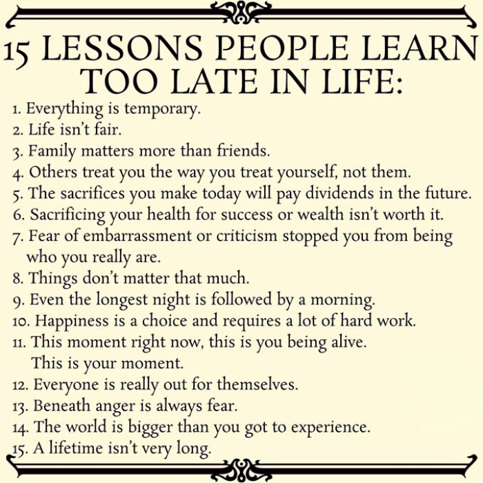 15 Profound Lessons People Learn Too Late in Life