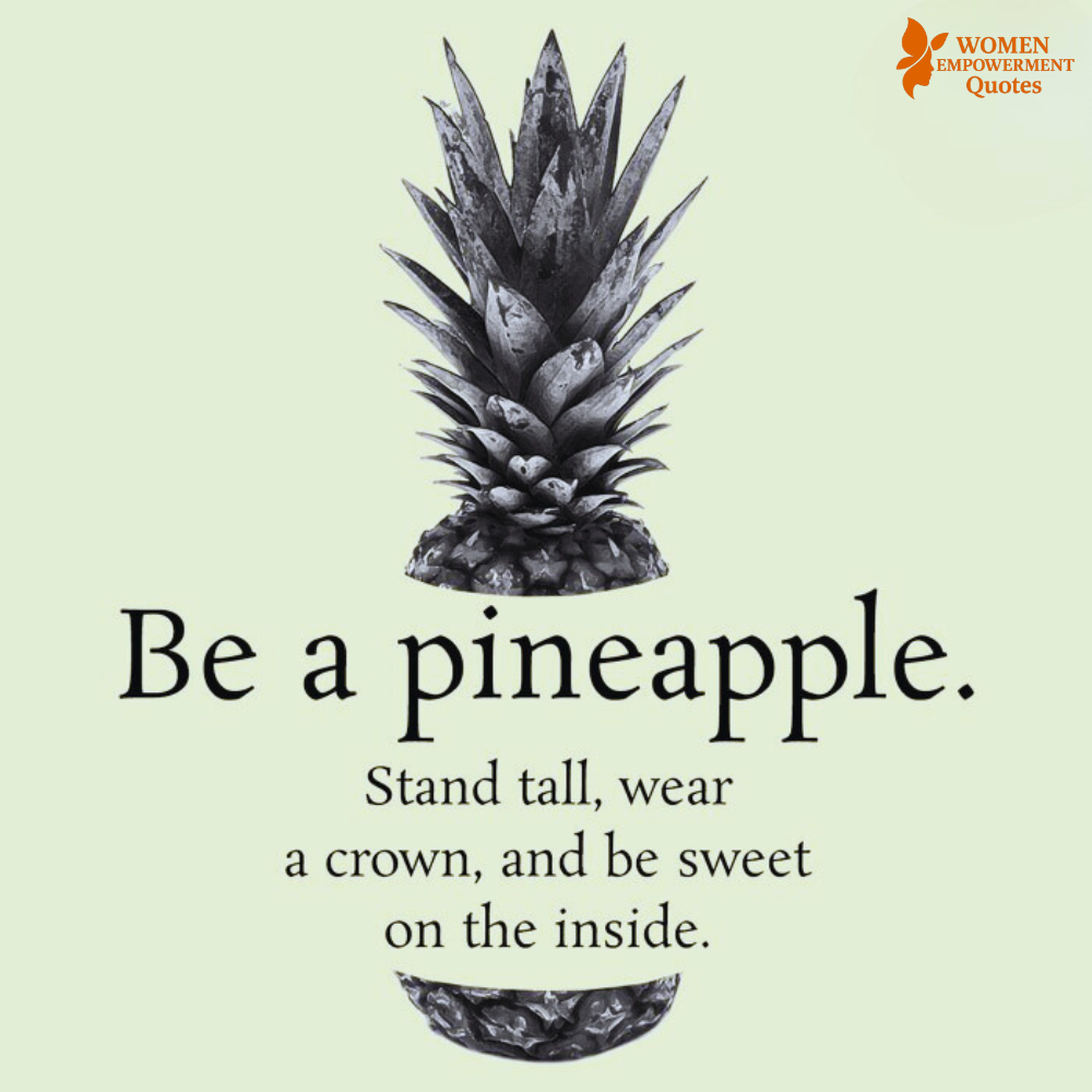The Pineapple Way: Standing Tall, Shining Bright, and Growing from Within