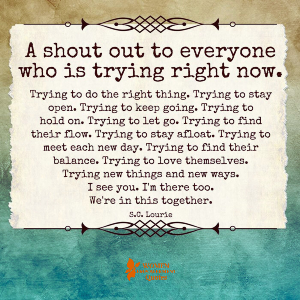 To Everyone Who Hasn’t Given Up
