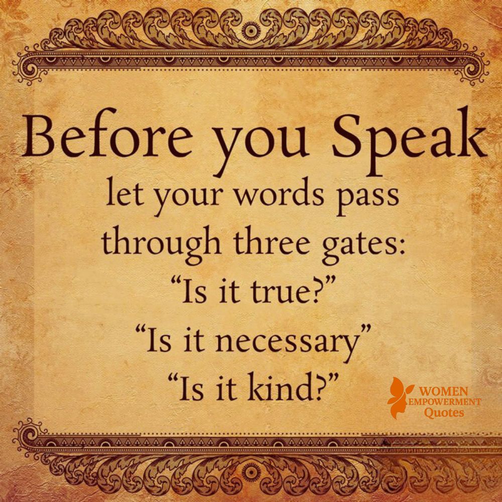 Let Your Words Be Truthful, Needed, and Kind