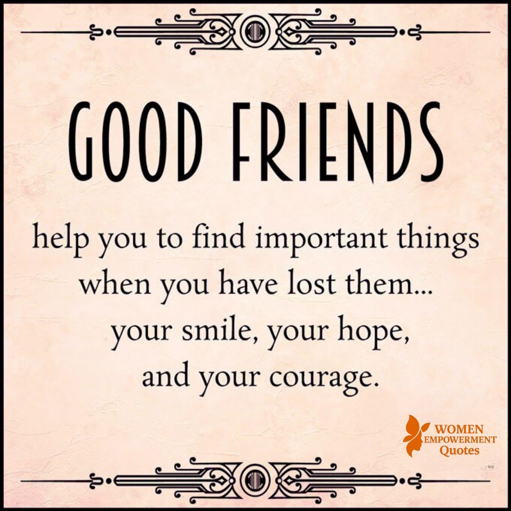 When You Feel Lost, True Friends Lead You Back to Yourself