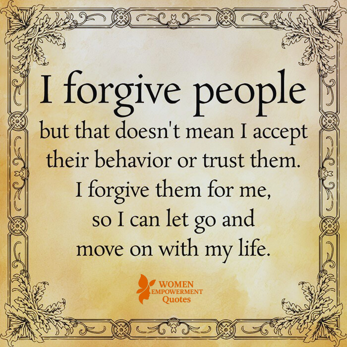Forgiveness Doesn’t Mean I’ll Let You Hurt Me Again