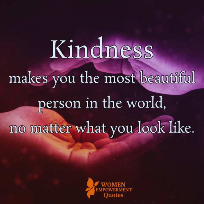 THE BEAUTY THAT SHINES FROM KINDNESS