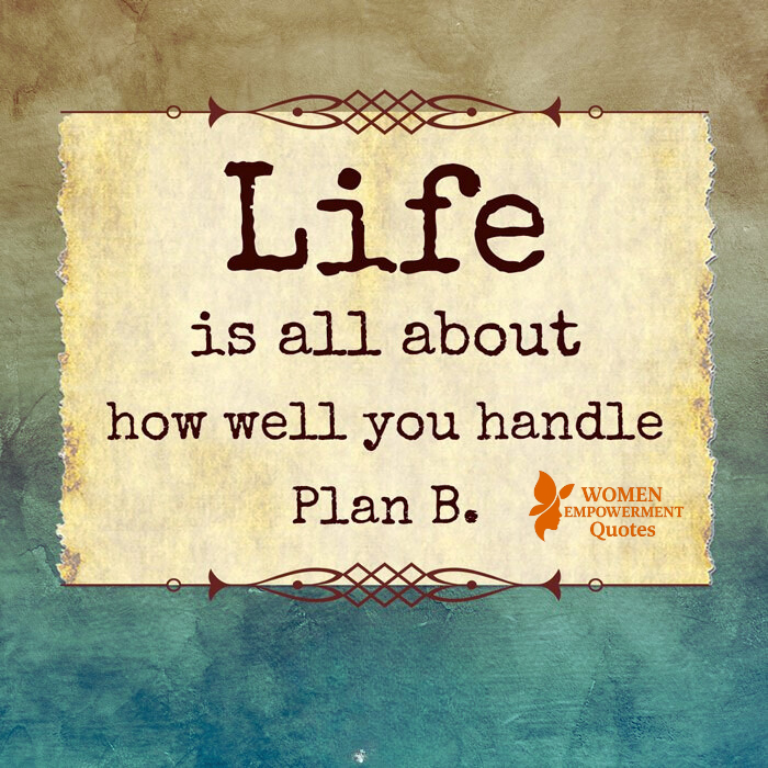 FINDING STRENGTH IN PLAN B