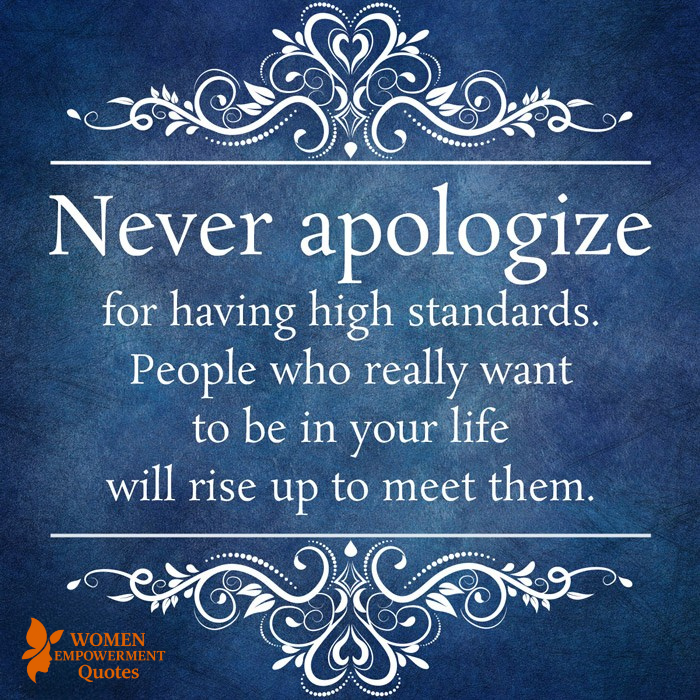 Hold Fast to Your Standards: They Reveal Your Worth