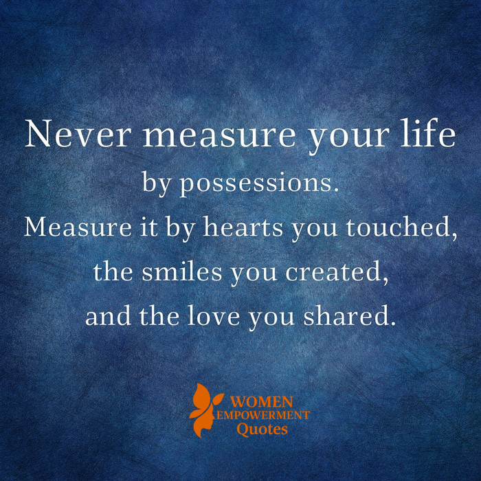 THE TRUE MEASURE OF A LIFE WELL-LIVED