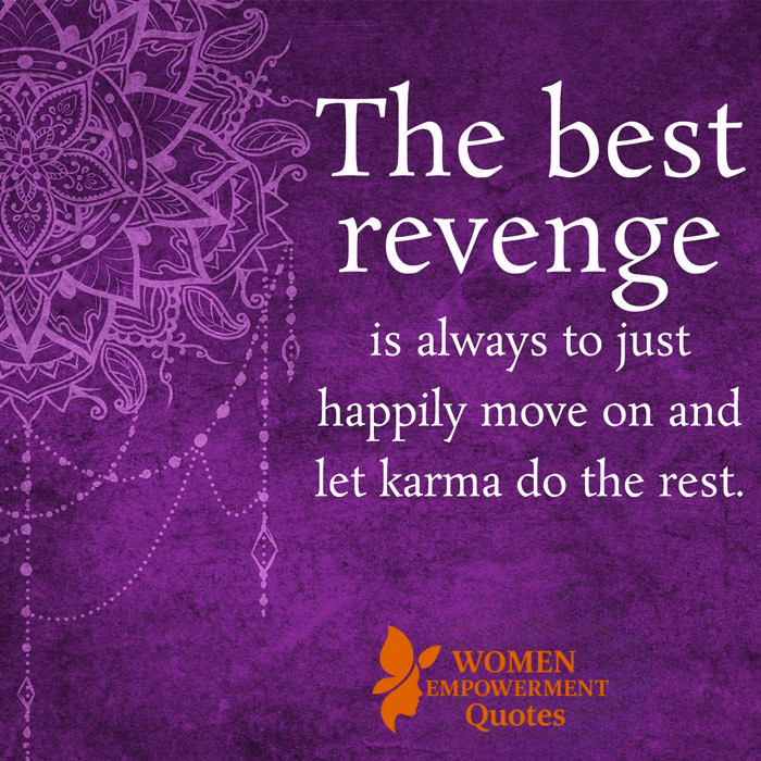 THE GREATEST REVENGE IS INNER PEACE