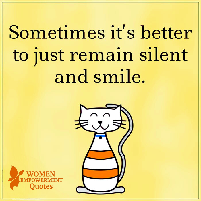 When Silence and a Smile Speak the Loudest