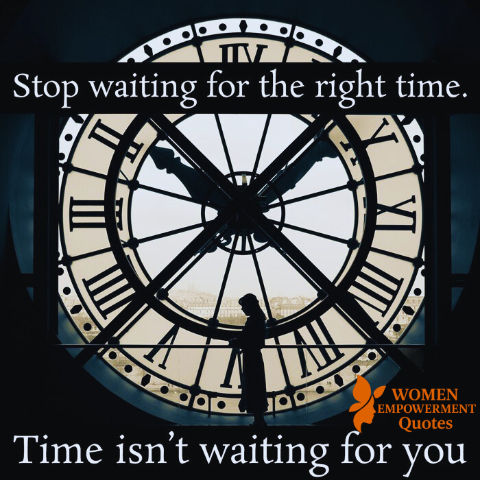 Don't Wait for Someday—Today Is All You’ve Got