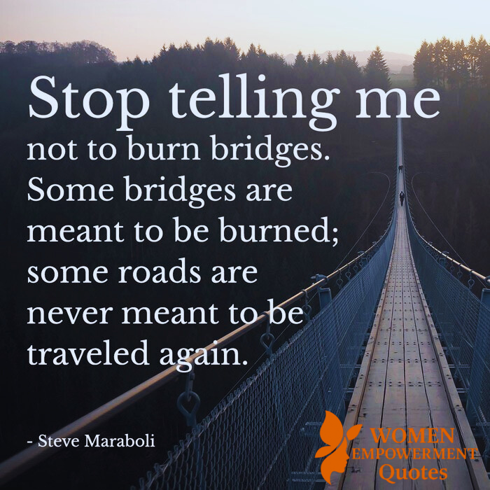 Let It Burn: The Courage to Walk Away