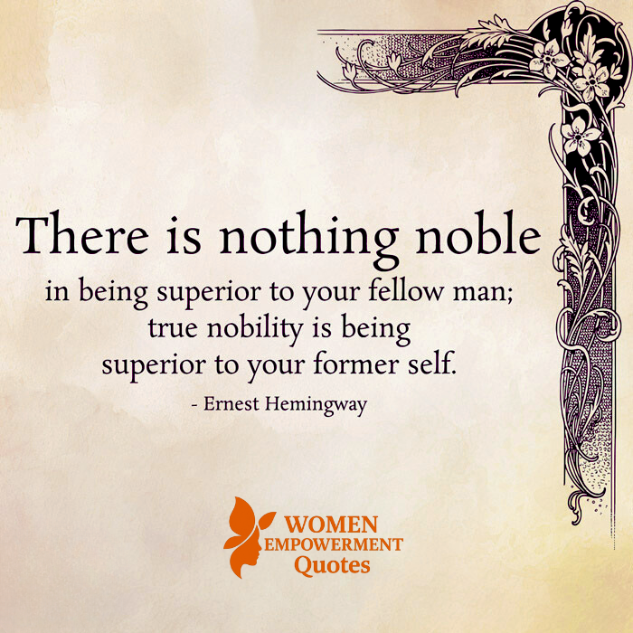The Noblest Journey: Becoming Better Than Who You Were Yesterday