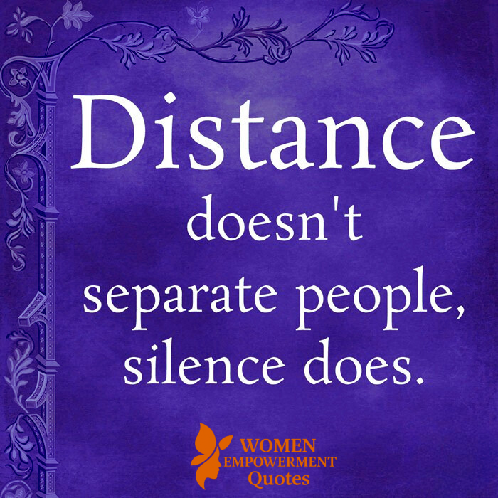 When Silence Speaks Louder Than Distance