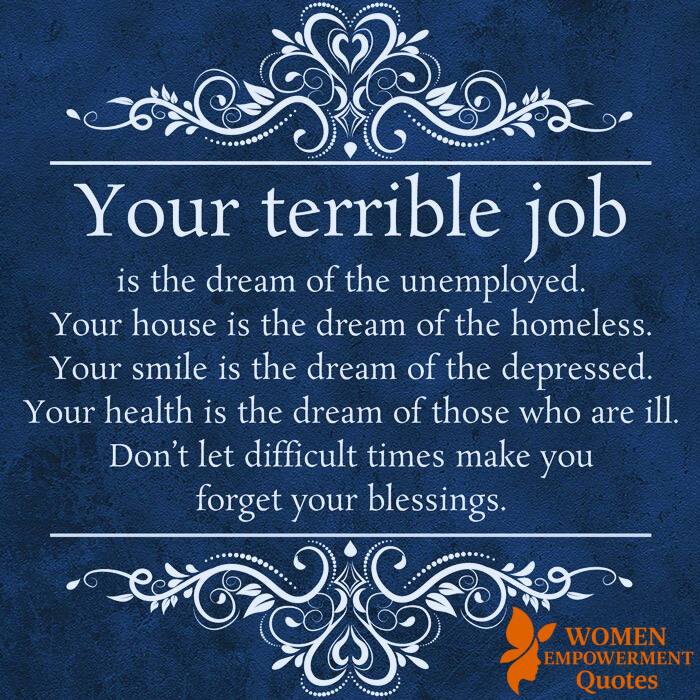 The Job You Complain About Might Be Someone Else’s Dream