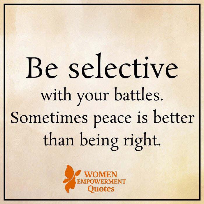 Choose Your Battles with Wisdom: When to Stand Firm and When to Seek Peace
