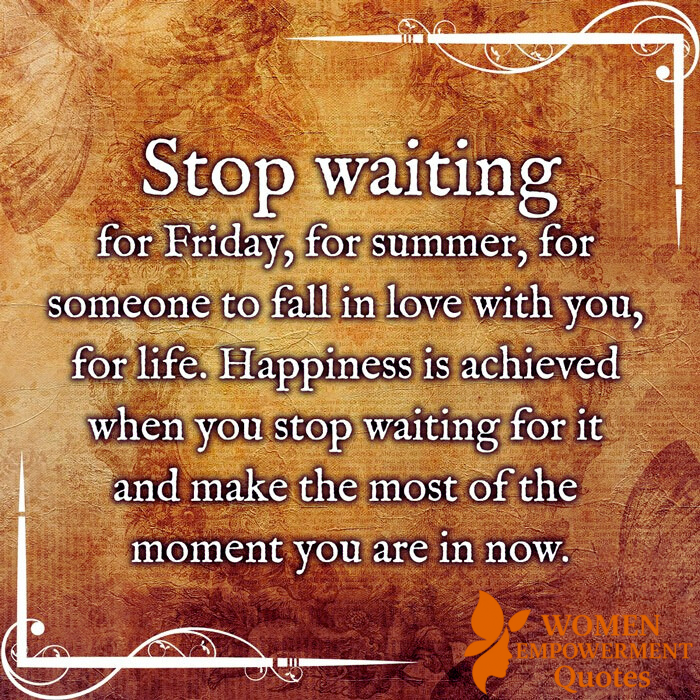 Choosing Joy in the Now: Stop Postponing Your Life