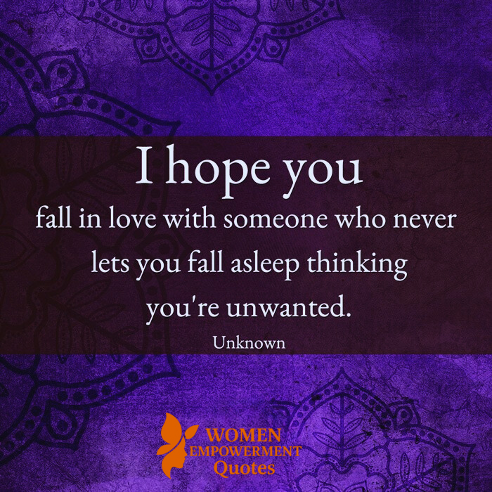 May You Be Loved the Way You Deserve