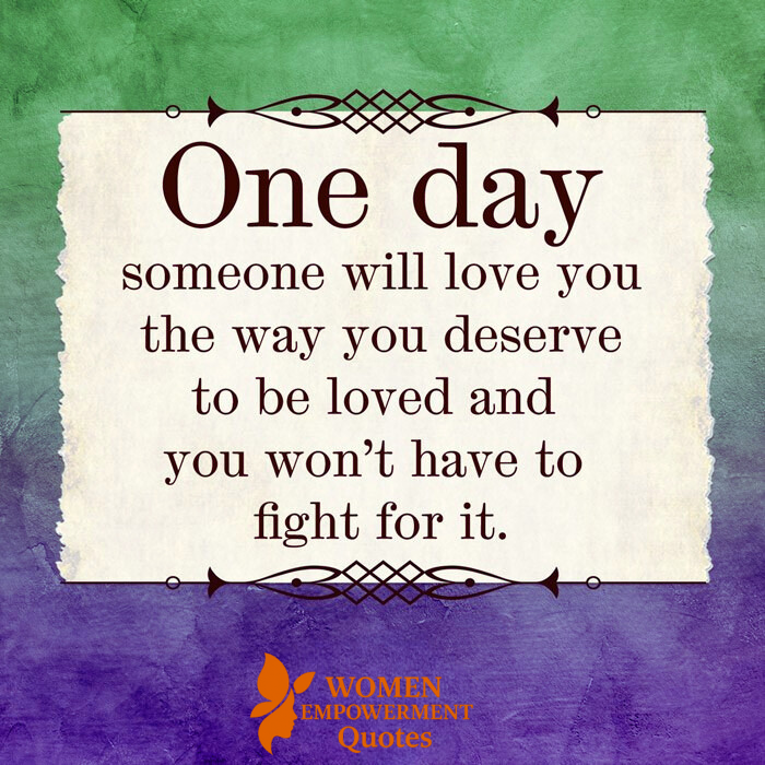 Someday, Love Will Find You—The Way You Were Always Meant to Be Loved