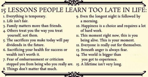 15 Profound Lessons People Learn Too Late in Life