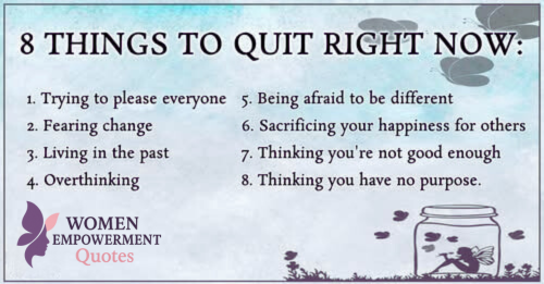 8 Things To Quit Right Now