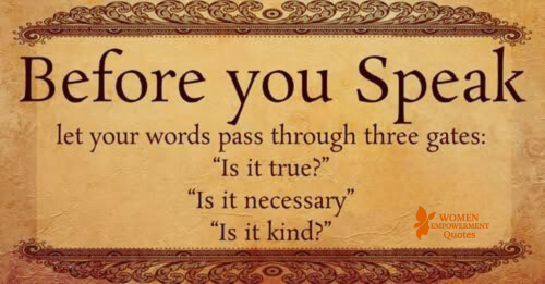 Let Your Words Be Truthful, Needed, and Kind