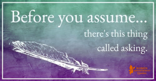 Ask Before You Assume: The Quiet Power of Clarifying
