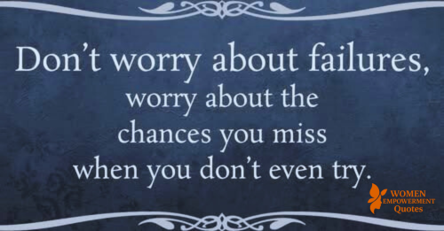 The Courage to Try: Why Failure Isn’t the End