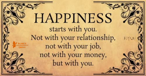 Creating Your Own Happiness