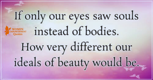 WHEN SOULS SHINE BRIGHTER THAN APPEARANCES
