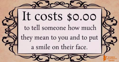 THE MOST PRECIOUS GIFT COSTS NOTHING: SAYING “YOU MATTER