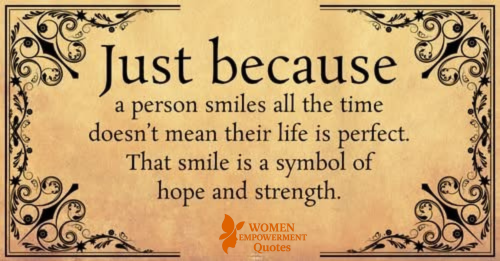 BEHIND THE SMILE: THE STRENGTH YOU DON’T SEE