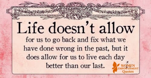 WE CAN’T GO BACK — BUT WE CAN BEGIN AGAIN