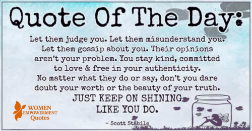 SHINE ANYWAY: BE TRUE TO WHO YOU ARE