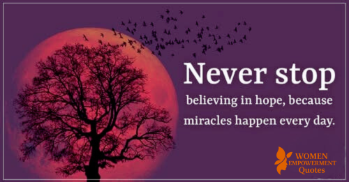 When You Hold Onto Hope, Miracles Happen