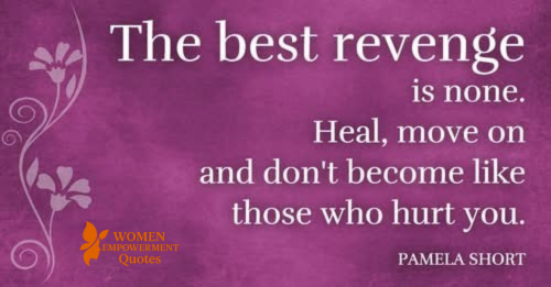 HEALING WITHOUT REVENGE: THE POWER OF WALKING AWAY WITH GRACE