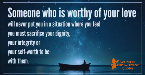 Worthy of Love: Never Diminish Yourself to Be Loved