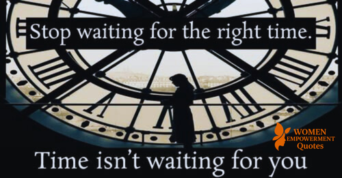 Don’t Wait for Someday—Today Is All You’ve Got