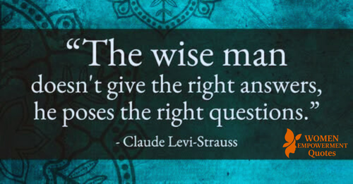 Wisdom Begins with the Right Questions