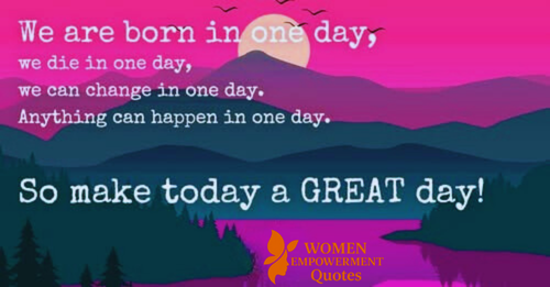 One Day Can Change Everything