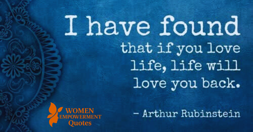 When You Love Life, Life Opens Its Heart to You