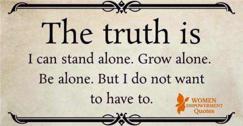 The Quiet Strength of Standing Alone, and the Honest Longing Not To