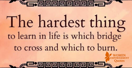 Bridges of the Heart: Knowing When to Move On and When to Hold On