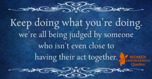 Walk Your Path, No Matter Who’s Watching