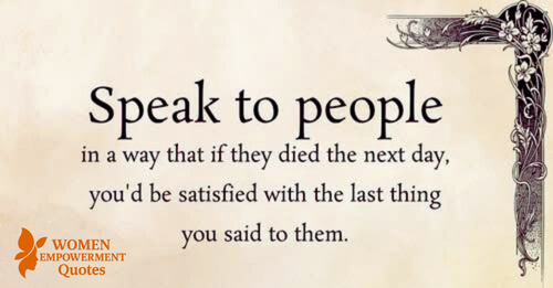 If Today Were the Last: Speak With Heart, Not Just Words
