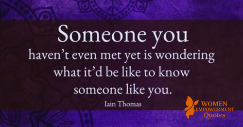 Someone Out There Is Waiting to Know You