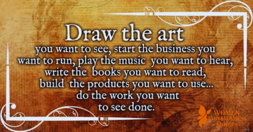 Be the Creator of What You Long For