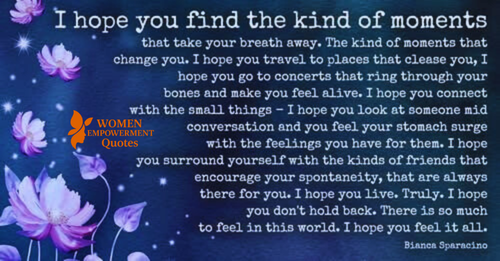 May You Be Moved by Moments That Change You